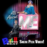 TV: Broadway Beat Sneak Peek of ALL ABOUT ME