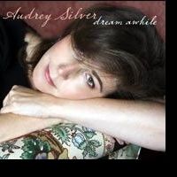 Audrey Silver Set for CD Release Celebration at The Triad, 3/18