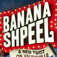 BANANA SHPEEL Offers Open House at Beacon Theatre, 2/10