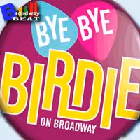 TV: Broadway Beat Sneak Peek of BYE BYE BIRDIE's Big Opening Night! Video