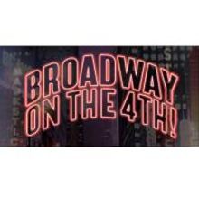 'Broadway on the 4th' Program Offers $59 Tickets For 8 Shows, Runs 6/29-7/10
