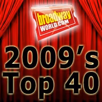 BWW's Top 40 Theatre Stories of 2009!