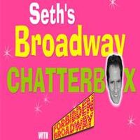 TV Exclusive: Seth's Broadway Chatterbox with Forbidden Broadway Video