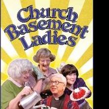 CHURCH BASEMENT LADIES at Byham Theater Runs 9/26-27