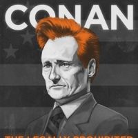 STG Presents Conan O'Brien w/ Guest Reggie Watts at the INB Arts Center, 4/16