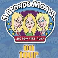 Bethesda Theatre Presents The D.C. Area Premiere Of 3 Blonde Moms 6/17-6/28