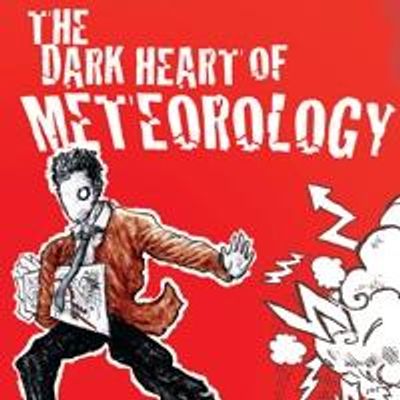 The Assembly's THE DARK HEART OF METEOROLOGY To Play at UNDER St. Marks Beginning 9/22