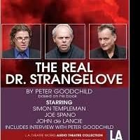 Hear THE REAL DR. STRANGELOVE On The L.A. Theatre Works' Radio Theater Series 10/3