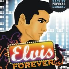 ELVIS FOREVER Returns to The Barnyard Theatre, 3/9-3/28