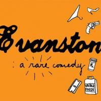 Wolf 359 Presents EVANSTON: A RARE COMEDY At HERE Arts Center 8/3 Thru 8/5