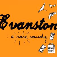 Wolf 359 Presents EVANSTON: A RARE COMEDY At HERE Arts Center 8/3 Thru 8/5