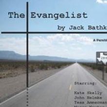 Actors' NET Stages Readings Of New Plays THE EVANGELIST & CICADAS 6/19