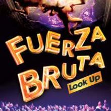 FUERZA BRUTA 'Looks Up' In Taiwan, 12/15