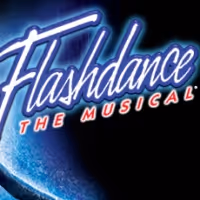 FLASHDANCE: THE MUSICAL To Play the West End in September