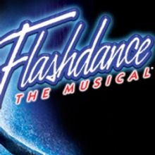 FLASHDANCE: THE MUSICAL To Play the West End in September