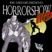 EMU Theatre Presents its 3rd Annual Halloween Show, HORRORSHOW IIID 10/23-10/31