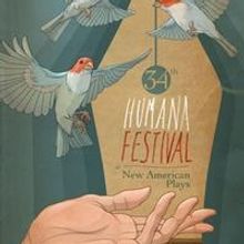 Humana Festival of New American Plays Strives to Serve Growing Market