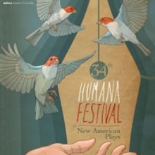 Humana Festival Continues with GROUND and PHOENIX, Beginning 3/2