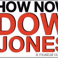 How Now, Dow Jones With Litzsinger, Hanlon, Berman In Development For Fringe