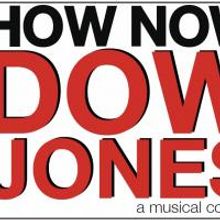 How Now, Dow Jones With Litzsinger, Hanlon, Berman In Development For Fringe