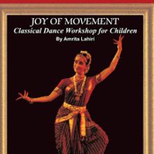 Amrita Lahiri Hosts Classical Dance Workshop for Children, 3/15-3/20
