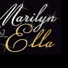 MARILYN AND ELLA To Play The Apollo, Opens November 15