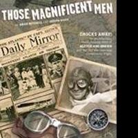 THOSE MAGNIFICENT MEN Opens At Corn Exchange Newbury