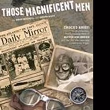 THOSE MAGNIFICENT MEN Opens At Corn Exchange Newbury