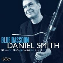 Daniel Smith with 'Bassoon and Beyond' To Appear At Tea Lounge Tonight