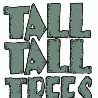 Tall Tall Trees Take Over Pete's Candy Store on Thursdays in April
