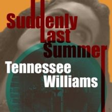 Actors Theatre of SF's SUDDENLY LAST SUMMER Plays Thru March 27