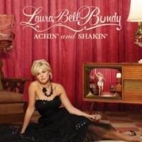 SOUND OFF: Laura Bell Bundy - Achin' & Shakin'