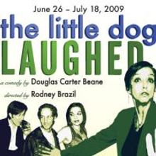 THE LITTLE DOG LAUGHED Continues At Carpenter Square Theatre Thru 7/18