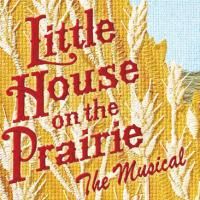 TV: LITTLE HOUSE ON THE PRAIRIE, THE MUSICAL On Tour! Video