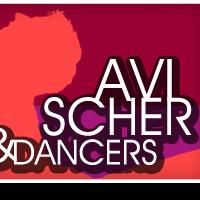 AVI SCHER & DANCERS Presents Studio Showcase On 6/28, 6/29 Show Postponed