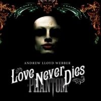 Decca Broadway to Release 2 Versions of LOVE NEVER DIES Recording, 3/9