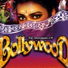 Authentic Bollywood Musical THE MERCHANTS OF BOLLYWOOD Makes American Premiere at the