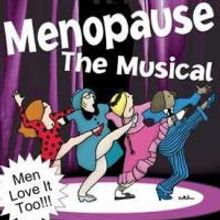Menopause The Musical "Sweatin’ with the Oldies"