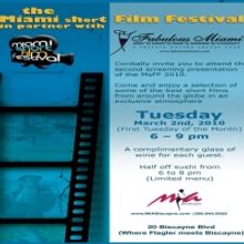 Fabulous Miami & Mia Ultra Lounges Presents The Miami Short Film Festival 3/2