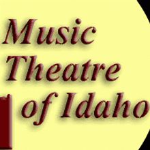 Music Theatre of Idaho Presents THE SOUND OF MUSIC, INTO THE WOODS, and More this Sea