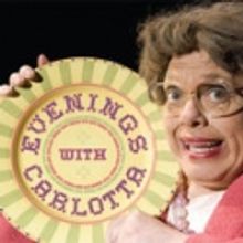 Annex Theatre Presents EVENINGS WITH CARLOTTA, 4/30-5/21