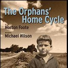 ORPHANS' HOME CYCLE Parts 2 & 3 Now to Open 12/17 & 1/26