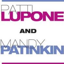 The Royal Alexandra Theatre Presents An Evening with Patti LuPone and Mandy…