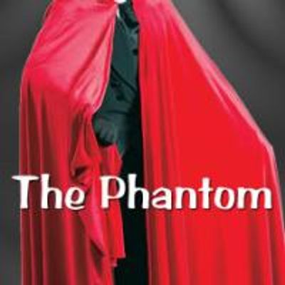 THE PHANTOM Comes To The Magic Theatre From 8/22 To 9/5