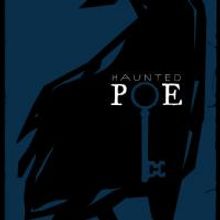 Brat Productions Brings Edgar Allan Poe's Body To The Stage In HAUNTED POE 10/1