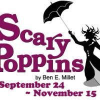 Great American Melodrama Presents SCARY POPPINS 9/24-11/15