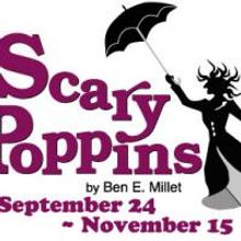 Great American Melodrama Presents SCARY POPPINS 9/24-11/15
