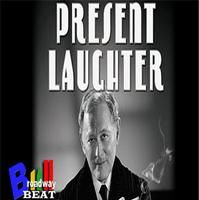 TV: Broadway Beat Sneak Peek of PRESENT LAUGHTER's Opening Night