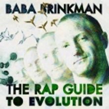 Bleecker St. Theatre Presents THE RAP GUIDE to EVOLUTION, 5/4-5/8