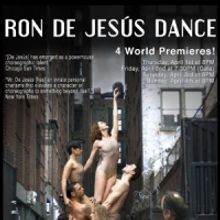 Ron De Jesús Dance Performs at Joyce SoHo, 4/1-4/4